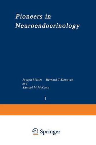 Cover image for Pioneers in Neuroendocrinology