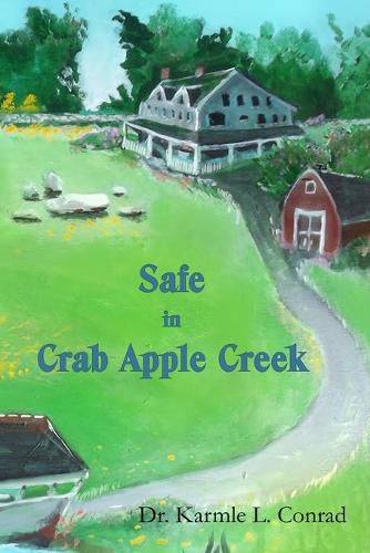 Cover image for Safe in Crab Apple Creek