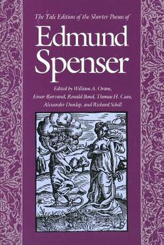 Cover image for The Yale Edition of the Shorter Poems of Edmund Spenser