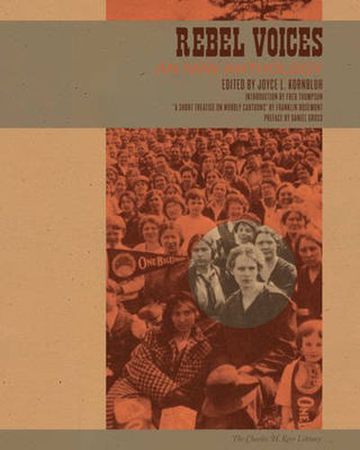 Cover image for Rebel Voices: An IWW Anthology