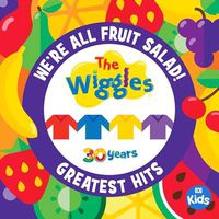 Cover image for Were All Fruit Salad The Wiggles Greatest Hits