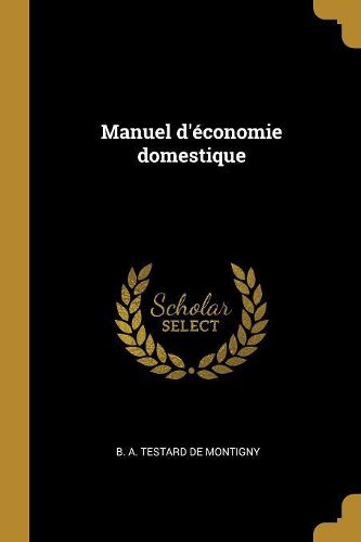 Manuel d'economie domestique