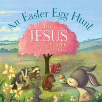 Cover image for An Easter Egg Hunt for Jesus