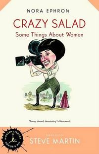 Cover image for Crazy Salad: Some Things About Women