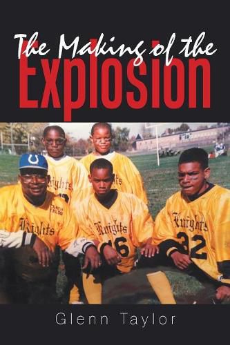 Cover image for The Making of the Explosion