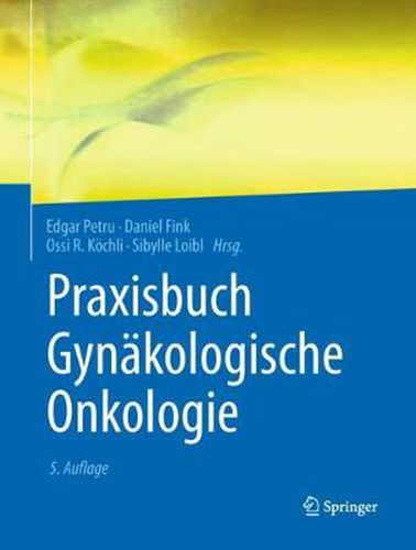 Cover image for Praxisbuch Gynakologische Onkologie