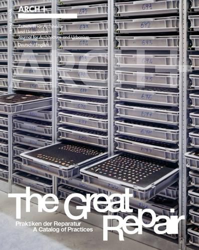 The Great Repair: A Catalog of Practices