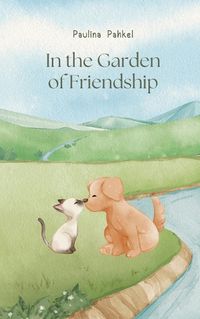 Cover image for In the Garden of Friendship