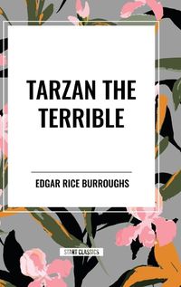 Cover image for Tarzan the Terrible