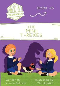 Cover image for The Mini T-Rexes