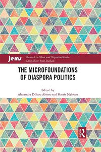 Cover image for The Microfoundations of Diaspora Politics