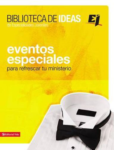 Cover image for Biblioteca de ideas: Eventos Especiales