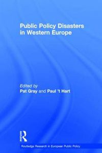Cover image for Public Policy Disasters in Europe