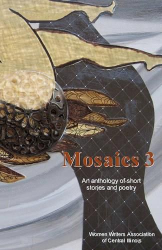 Cover image for Mosaics 3: An anthology of short stories and poetry