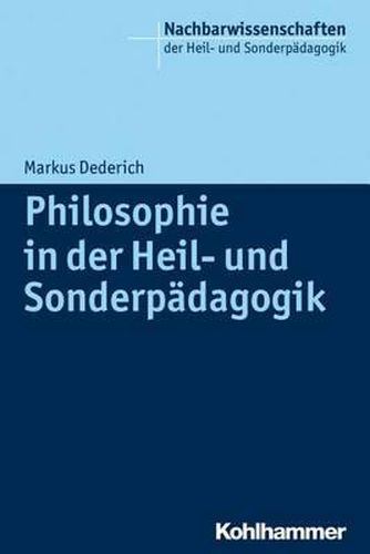 Cover image for Philosophie in Der Heil- Und Sonderpadagogik