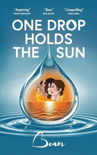 Cover image for One Drop Holds the Sun