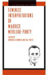 Cover image for Feminist Interpretations of Maurice Merleau-Ponty