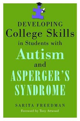 Cover image for Developing College Skills in Students with Autism and Asperger's Syndrome