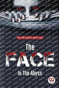 Cover image for The Face in the Abyss