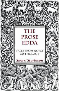 Cover image for The Prose Edda - Tales From Norse Mythology