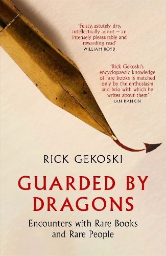 Cover image for Guarded by Dragons: Encounters with Rare Books and Rare People