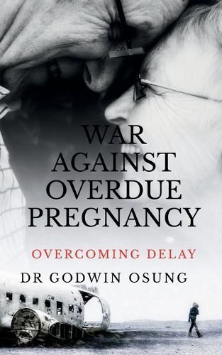 Cover image for War Against Overdue Pregnancy