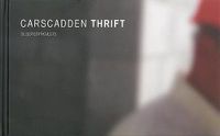 Cover image for Carscadden Thrift: Selected Projects