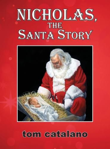 Cover image for Nicholas, The Santa Story