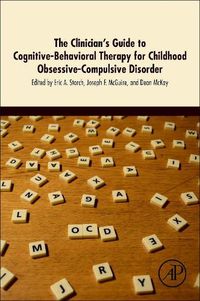 Cover image for The Clinician's Guide to Cognitive-Behavioral Therapy for Childhood Obsessive-Compulsive Disorder