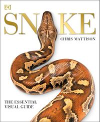 Cover image for Snake: The Essential Visual Guide