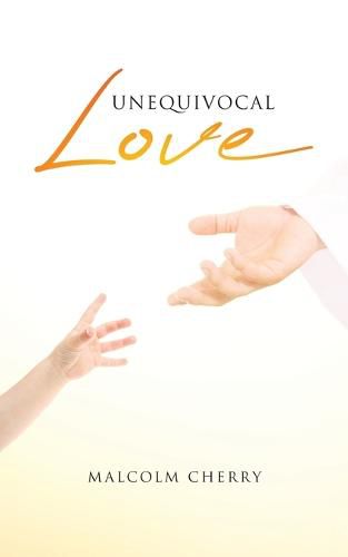 Cover image for Unequivocal Love