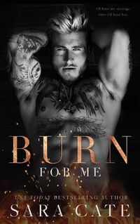 Cover image for Burn for Me