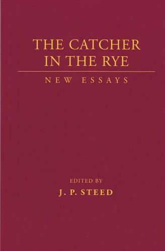 Cover image for The Catcher in the Rye: New Essays