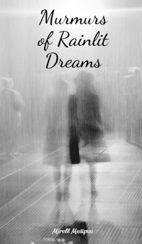 Cover image for Murmurs of Rainlit Dreams