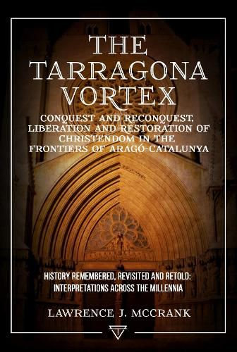 Cover image for The Tarragona Vortex, Volume 1