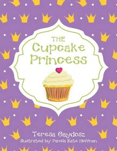 Cover image for The Cupcake Princess
