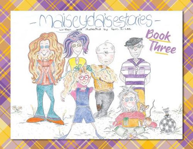 Maisey Daise Stories - Book Three