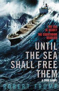 Cover image for Until The Sea Shall Free Them