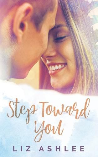 Cover image for Step Toward You