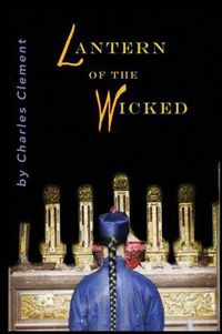 Cover image for Lantern of the Wicked