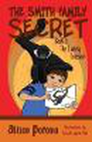 Cover image for The Smith Family Secret: Book 2: The Lonely Gibbon