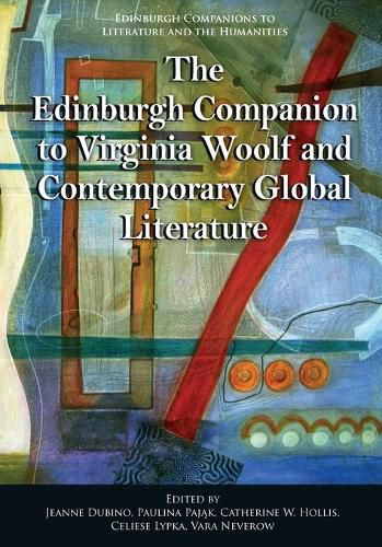Cover image for The Edinburgh Companion to Virginia Woolf and Contemporary Global Literature