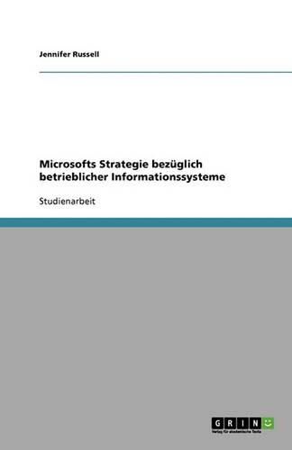 Cover image for Microsofts Strategie bezuglich betrieblicher Informationssysteme