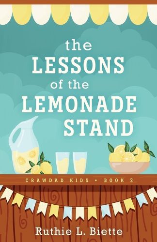 Cover image for The Lessons of the Lemonade Stand