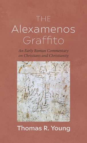 Cover image for The Alexamenos Graffito