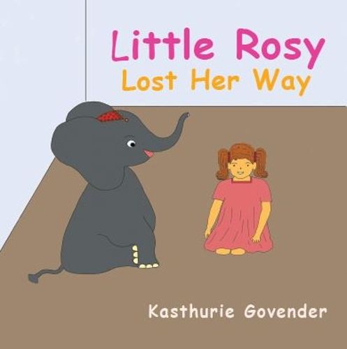 Cover image for Little Rosy Lost Her Way