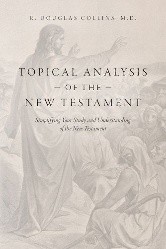 Cover image for Topical Analysis of the New Testament