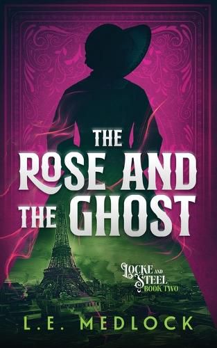 Cover image for The Rose and the Ghost