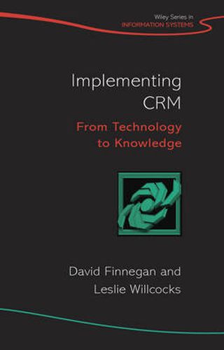 Cover image for Implementing CRM: From Technology to Knowledge