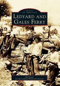 Cover image for Ledyard and Gales Ferry